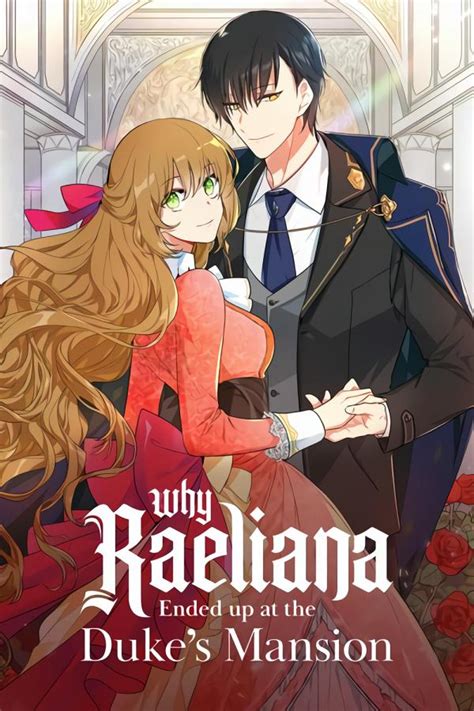 why raeliana ended up at the duke's mansion